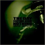 The Day Everything Became Nothing - Invention : Destruction